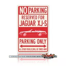 Jaguar XJ-S XJS Coupe Reserved Parking Only Sign